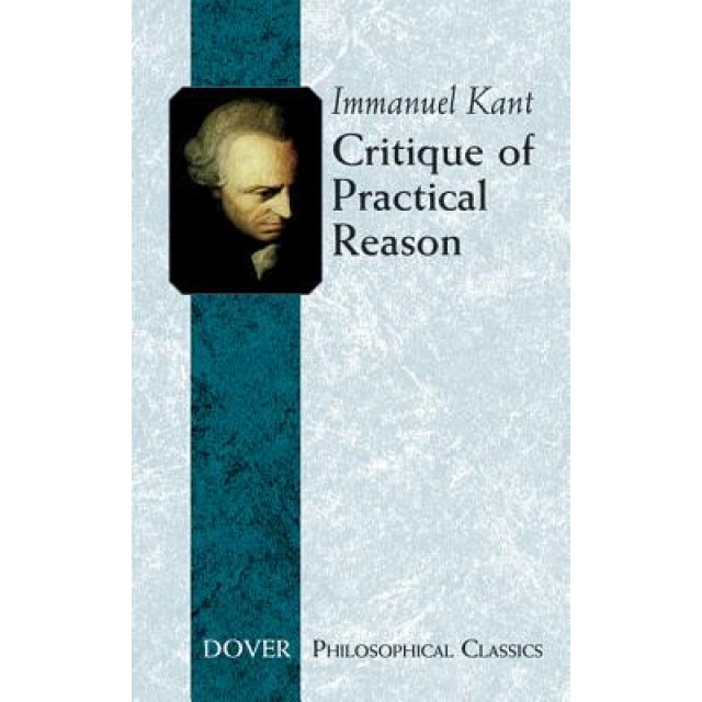 Critique of Practical Reason, Immanuel Kant