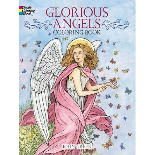 Glorious Angels Coloring Book, John Green (Author)