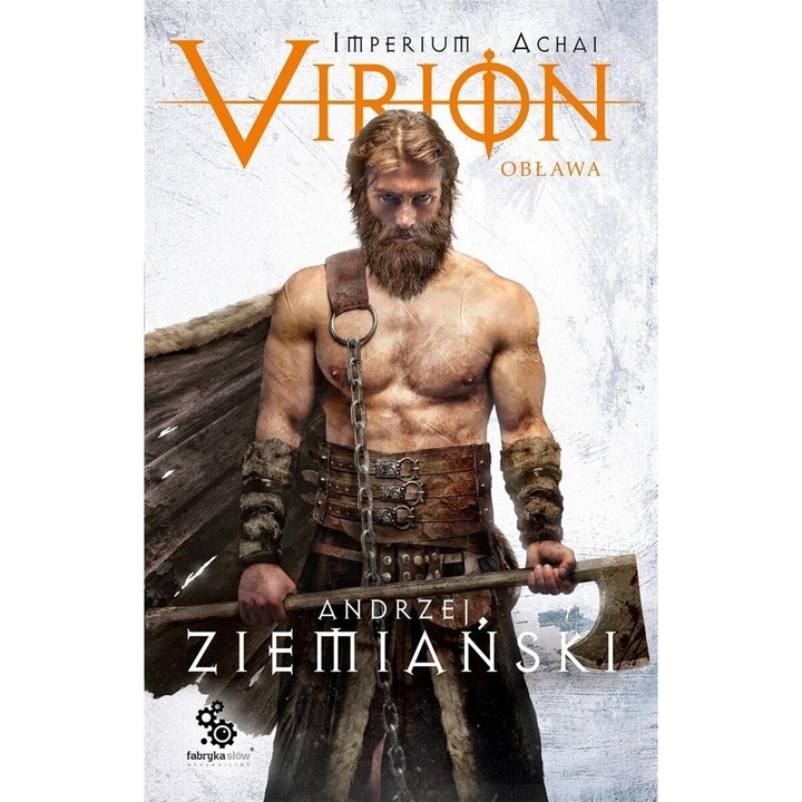 Virion T.2 Oblawa, Fabryka Slow, Fictiune