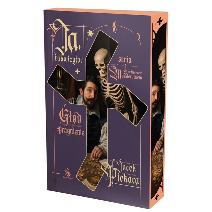 Ja, inkwizytor, Głód i pragnienie, Fabryka Słów, Jacek Piekara, 2011