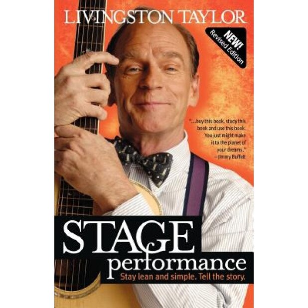 Stage Performance, Livingston Taylor (Author)