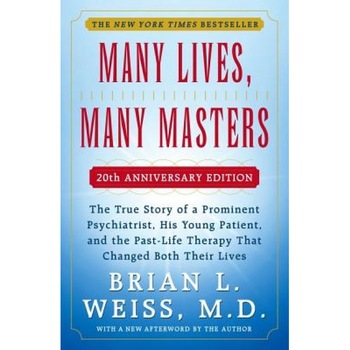 Many Lives, Many Masters - Brian L. Weiss Many Lives, Many Masters - Brian L. Weiss