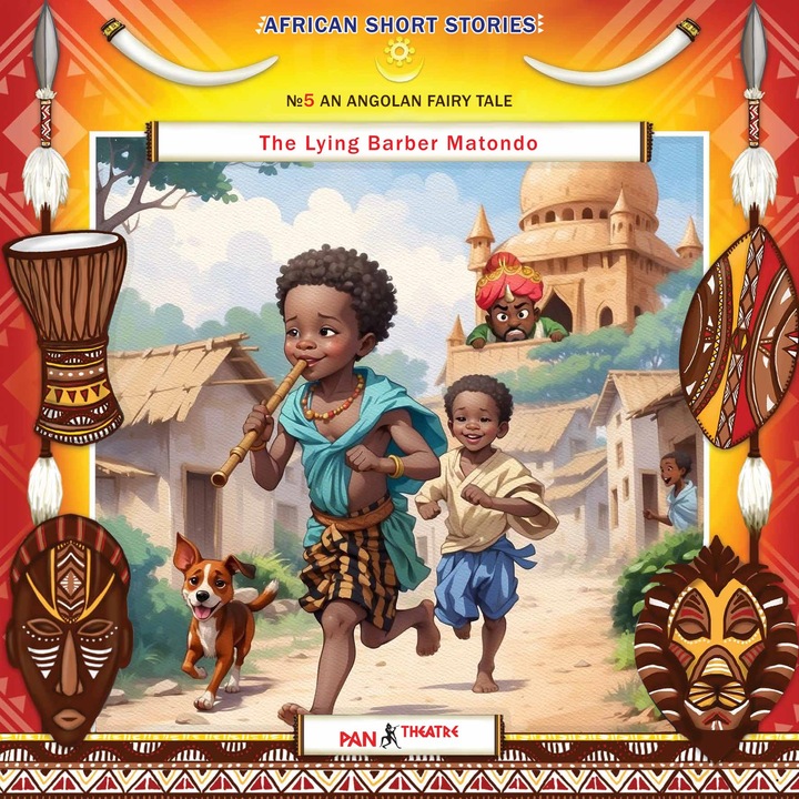 Serii audio de povești pentru copii în limba engleză - Legende africane – „Bărbierul mincinos Matondo” nr. 5