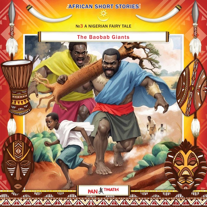 Serii audio de povești pentru copii în limba engleză - Legende africane – „Giganții Oyo și Sule din Baobab” Nr. 3