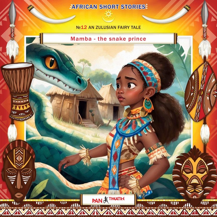 Seria audio de povești pentru copii în limba engleză - Legende africane – „Mamba – Prințul șarpe” Nr. 12