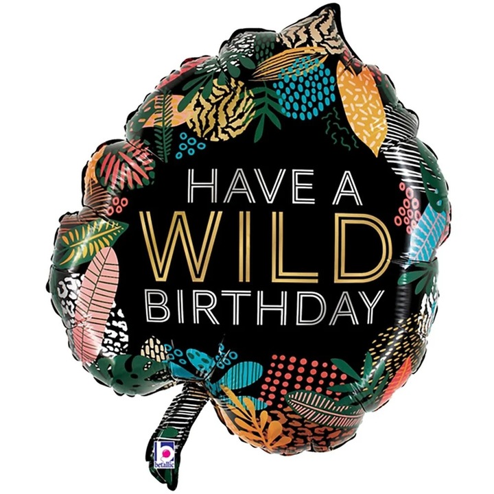 Balon Folie Have a Wild Birthday 76cm 25201