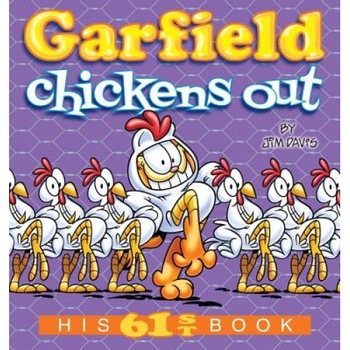 Garfield Chickens Out: His 61st Book, Jim Davis (Author) Garfield Chickens Out: His 61st Book, Jim Davis (Author)