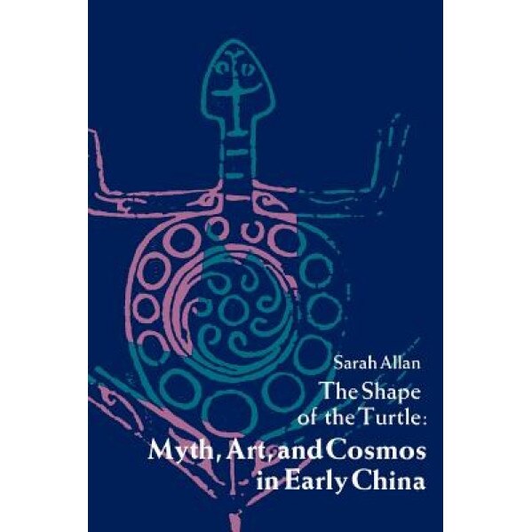 The Shape of the Turtle, Sarah Allan (Author)