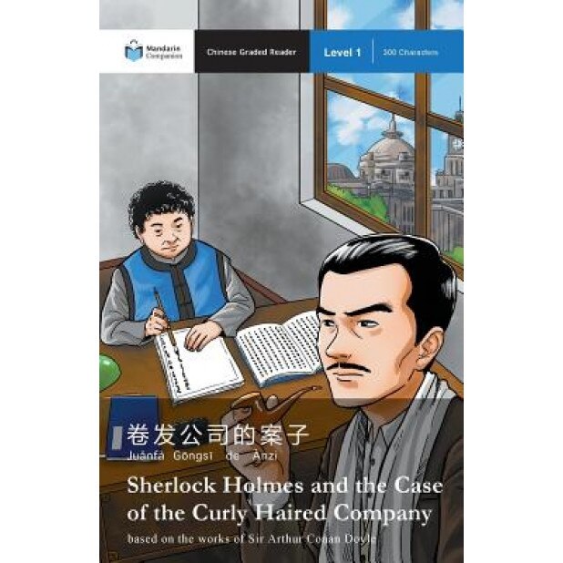 Sherlock Holmes and the Case of the Curly Haired Company: Mandarin Companion Graded Readers Level 1, Arthur Conan Doyle (Author)