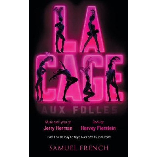La Cage Aux Folles, Harvey Fierstein (Author)