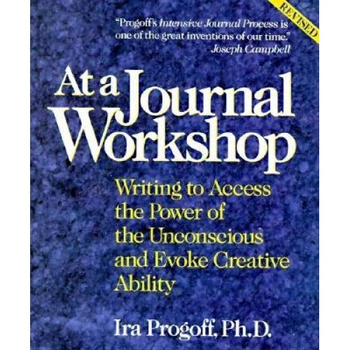At a Journal Workshop - Ira Progoff, Ira Progroff