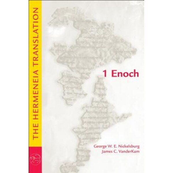 1 Enoch: The Hermeneia Translation, George W. E. Nickelsburg (Author)