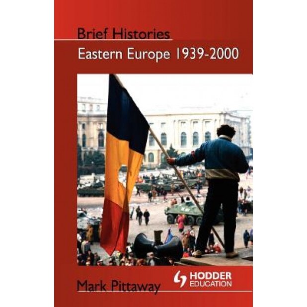 Eastern Europe 1939-2000, Mark Pittaway (Author)