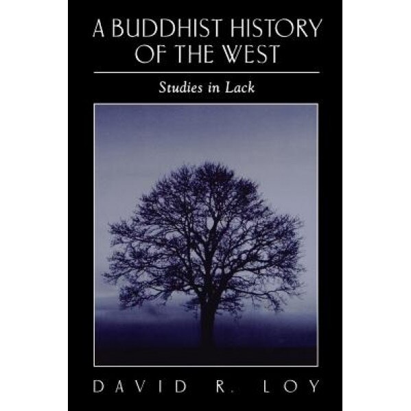 A Buddhist History of the West, David R. Roy (Author)