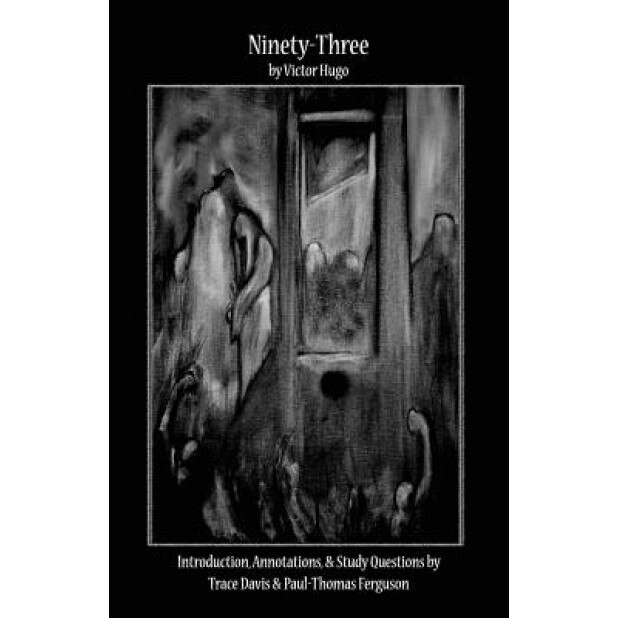 Ninety-Three, Victor Hugo (Author)