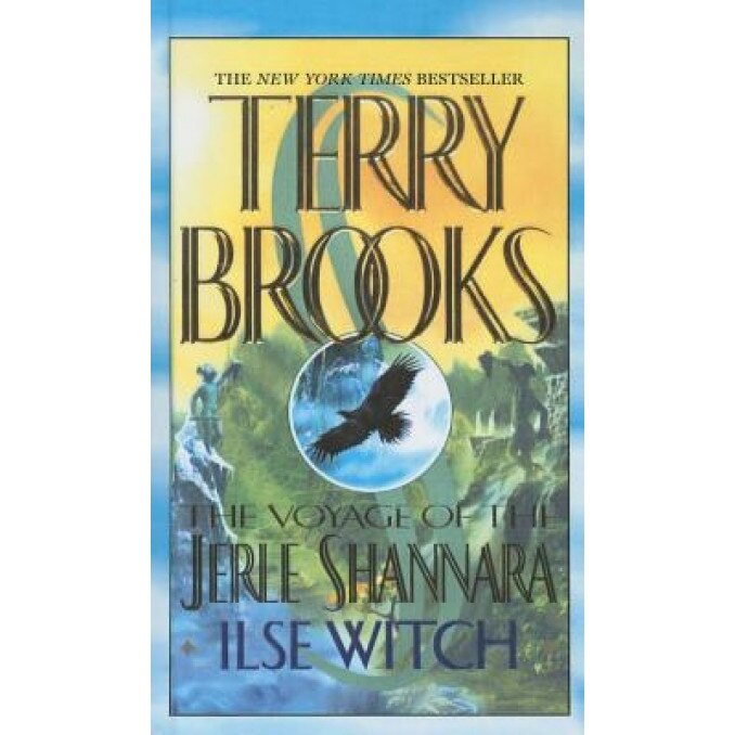 Ilse Witch, Terry Brooks (Author)