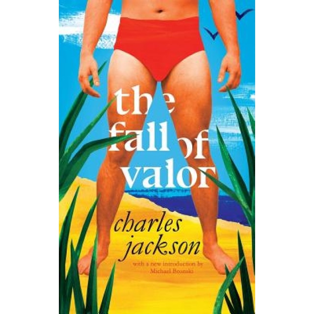 The Fall of Valor (Valancourt 20th Century Classics), Charles Jackson (Author)