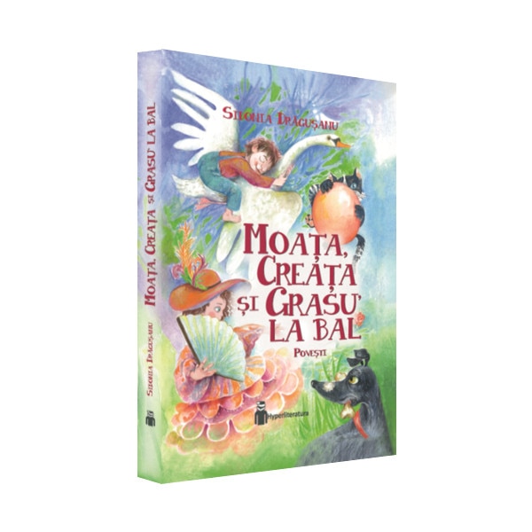 Moata, creata si grasu' la bal - Sidonia Dragusanu