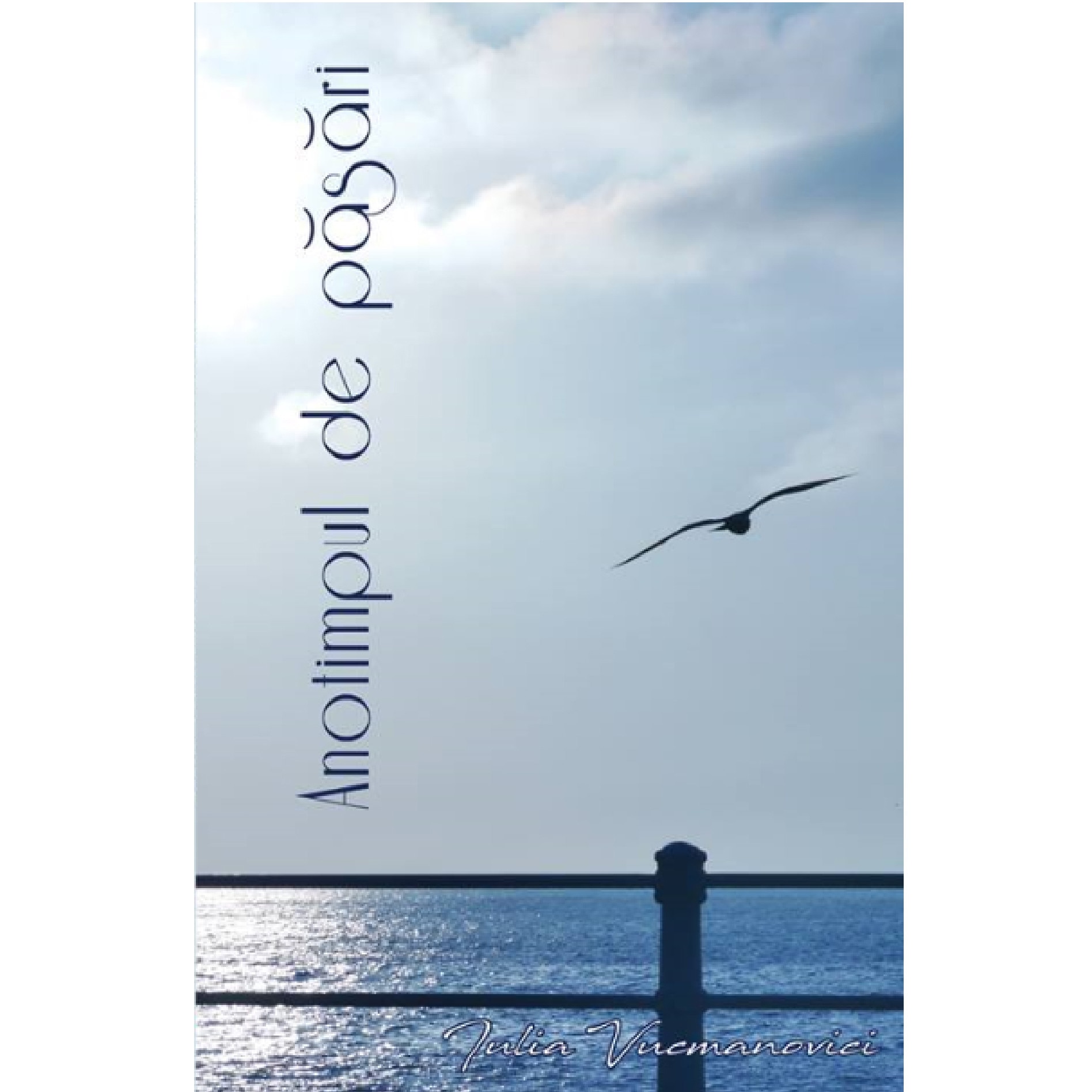 Anotimpul de pasari - Iulia Vucmanovici