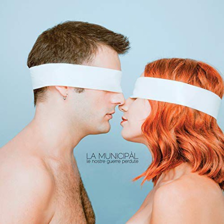 La Municipŕl: Le Nostre Guerre Perdute [CD]