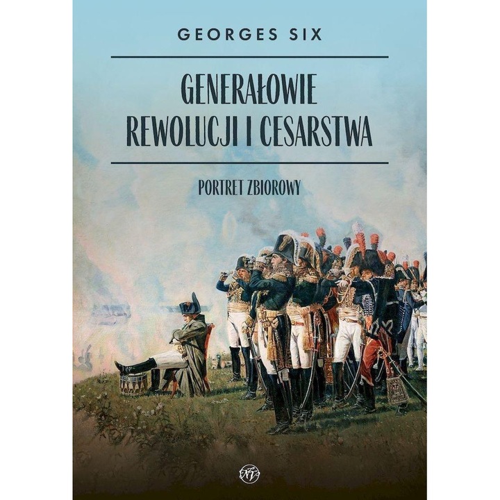 Generałowie Rewolucji i Cesarstwa, Georges Six