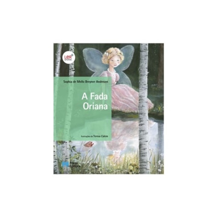 A fada Oriana, Sophia de Mello Breyner Andresen, portugheza