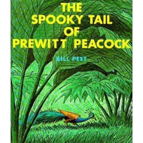 The Spooky Tail of Prewitt Peacock, Bill Peet
