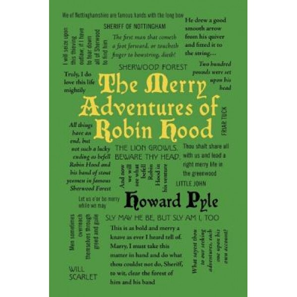 The Merry Adventures of Robin Hood, Howard Pyle (Author)