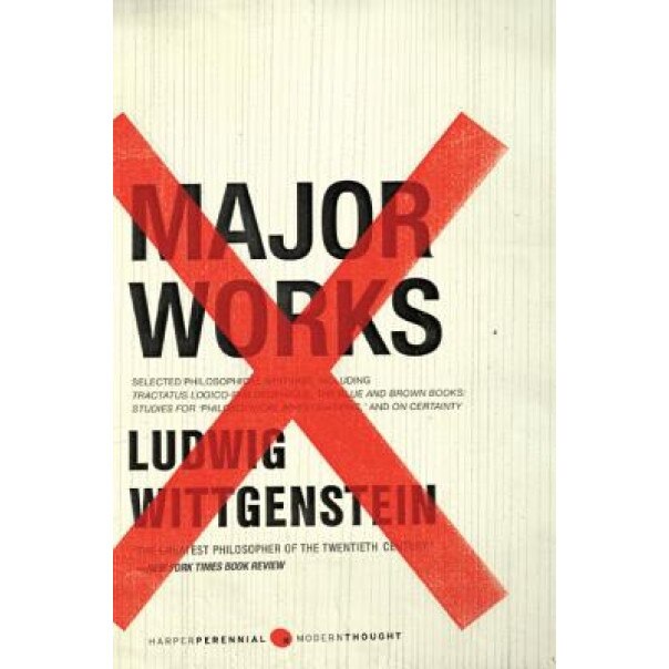 Major Works: Selected Philosophical Writings, Ludwig Wittgenstein