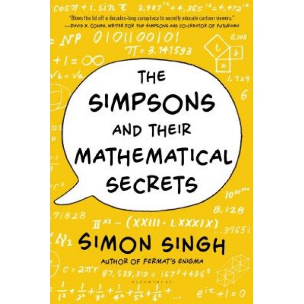 The Simpsons and Their Mathematical Secrets, Simon Singh (Author)