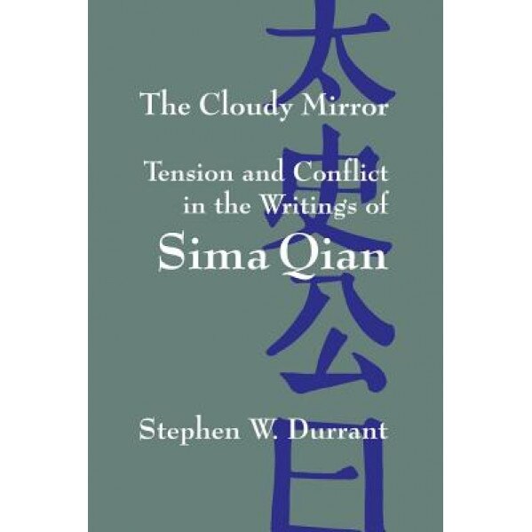 The Cloudy Mirror, Stephen W. Durrant (Author)