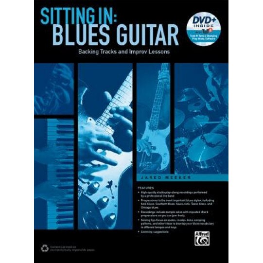 Sitting in -- Blues Guitar: Backing Tracks and Improv Lessons, Book & DVD-ROM, Jared Meeker (Author)
