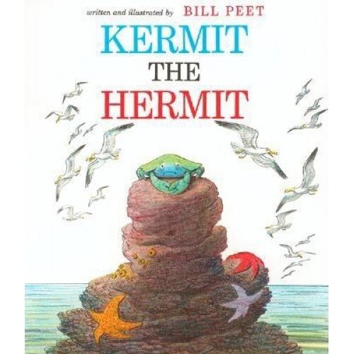 Kermit the Hermit, Bill Peet