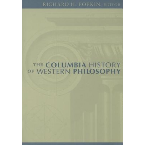 The Columbia History of Western Philosophy,