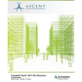 Autodesk Revit 2017 (R1) Structure Fundamentals: Autodesk Authorized Publisher, Ascent -. Center for Technical Knowledge (Author) Autodesk Revit 2017 (R1) Structure Fundamentals: Autodesk Authorized Publisher, Ascent -. Center for Technical Knowledge (Author)