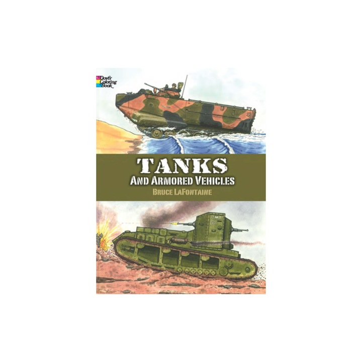 Tanks and Armored Vehicles, Bruce LaFontaine