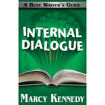 Internal Dialogue, Marcy Kennedy (Author) Internal Dialogue, Marcy Kennedy (Author)