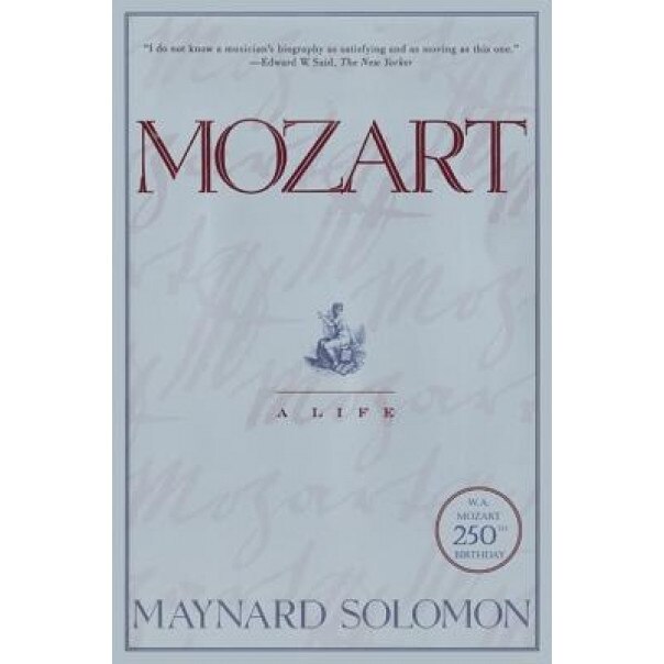 Mozart: A Life, Maynard Solomon