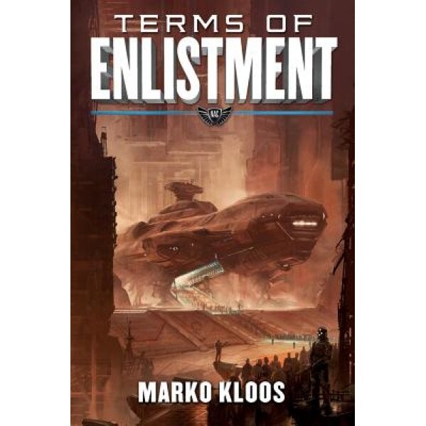 Terms of Enlistment, Marko Kloos (Author)
