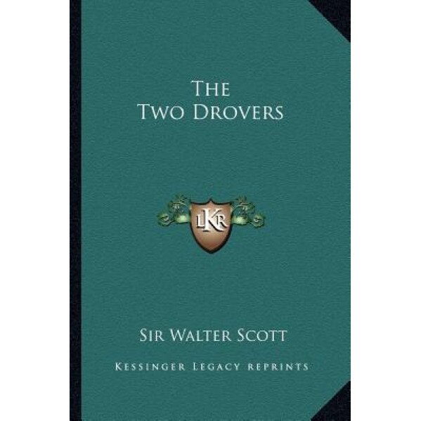 The Two Drovers, Walter Scott (Author)