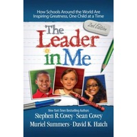 the leader in me how schools around the world are inspiring greatness one child at a time stephen r covey author imagen 10_0_
0
