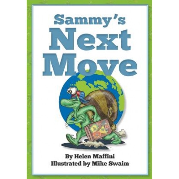 Sammy's Next Move, Helen Maffini (Author)