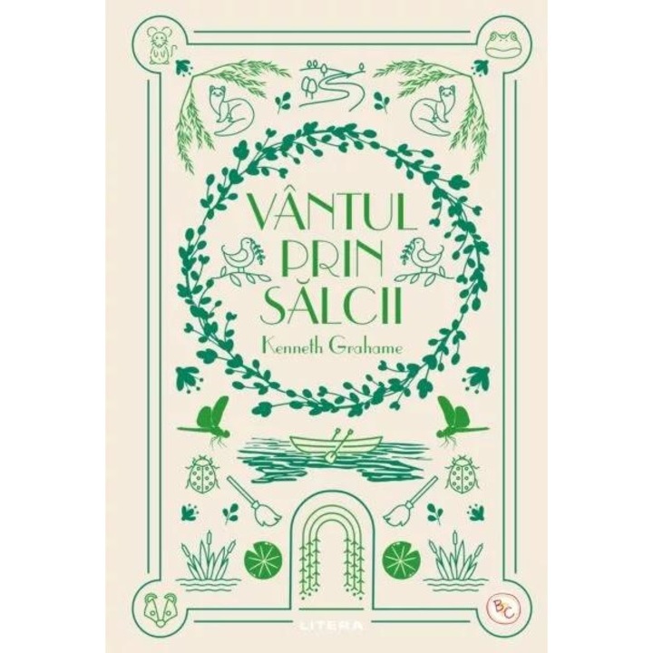 Vantul prin salcii. Volumul 25. Biblioteca pentru copii, Kenneth Grahame