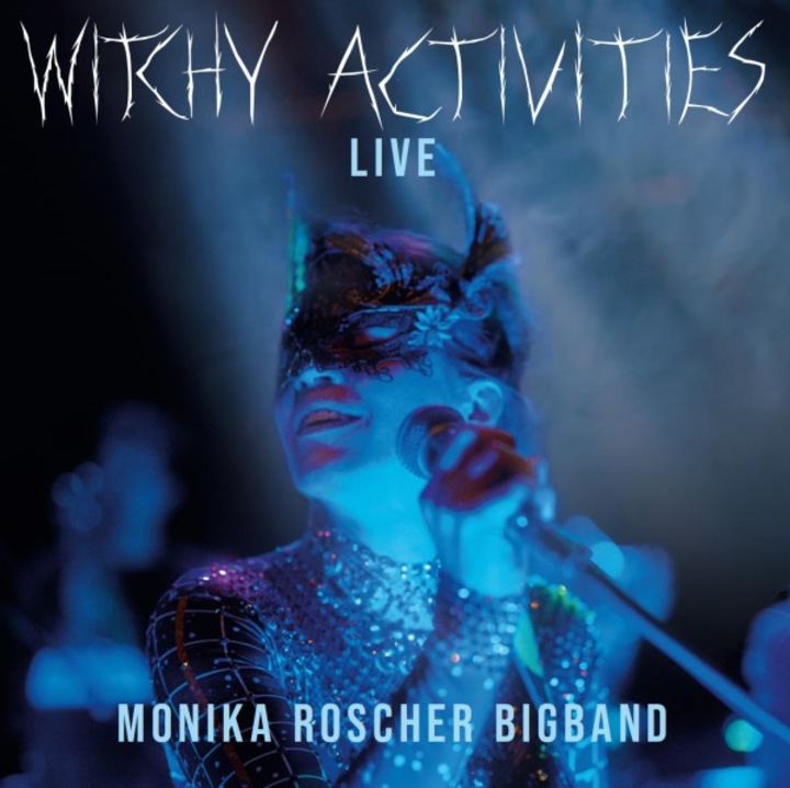 Monika Roscher: Witchy Activities - Live [2xWinyl]