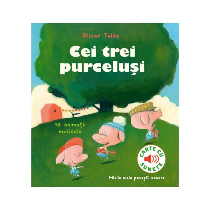 Cei trei purcelusi, Olivier Tallec