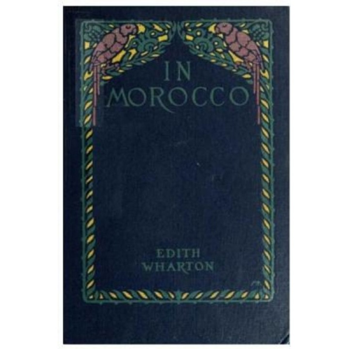 In Morocco, Edith Wharton (Author)