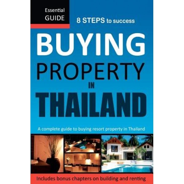Buying Property in Thailand - Rodney Waller (Author)
