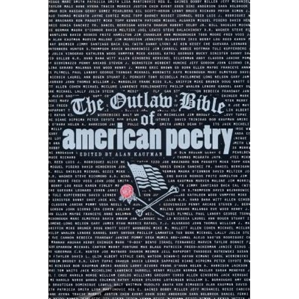 The Outlaw Bible of American Poetry,