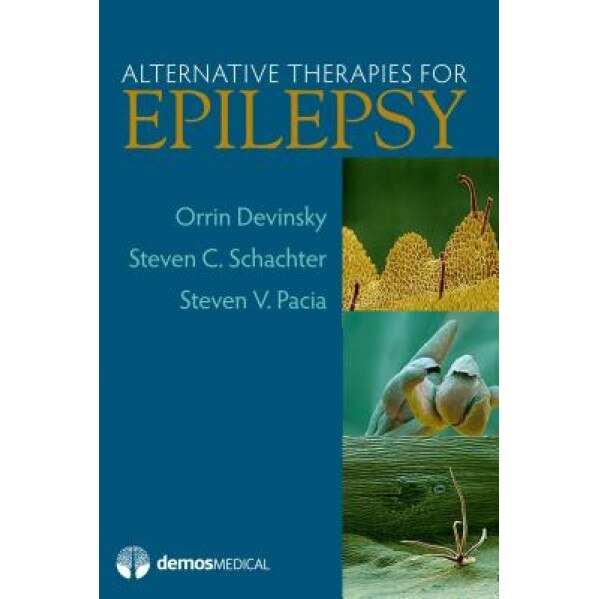 Alternative Therapies for Epilepsy - Orrin, MD Devinsky (Author)