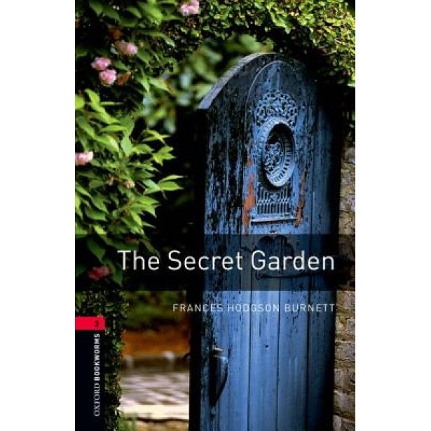 The Secret Garden, Frances Hodgson Burnett (Author)
